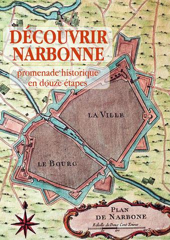 découvrir Narbonne, editions l'an demain